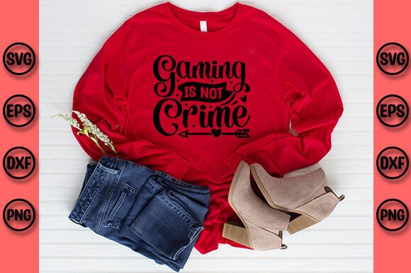 Gaming is Not Crime SVG Craft for Creative Projects