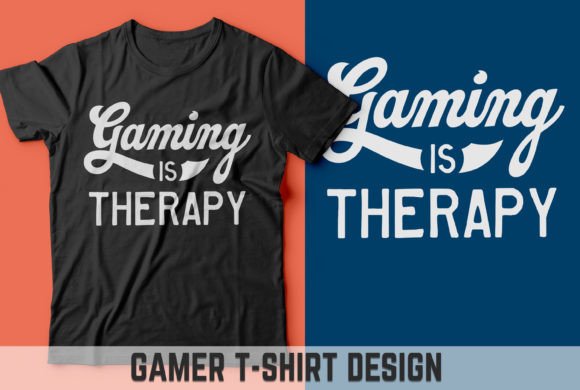 Gaming Is Therapy: The Gamer T-Shirt V1 Design That Speaks to Your Soul