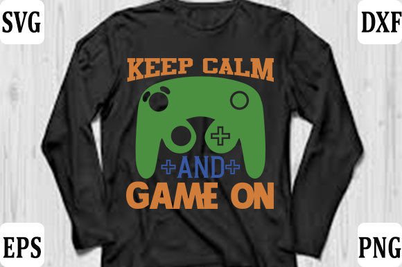 What Makes the Keep Calm Gaming Gamer T-Shirt Design a Practical Choice for Merchandise and Personal Projects